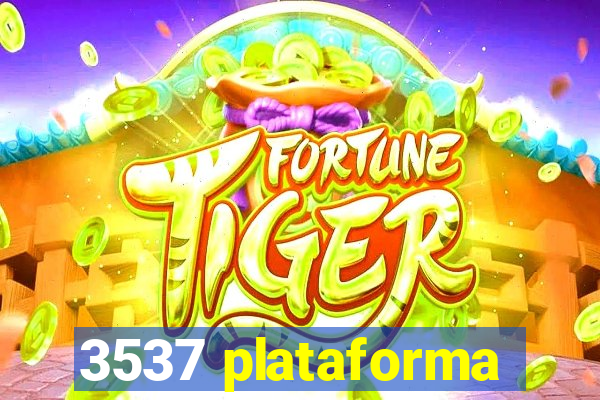 3537 plataforma